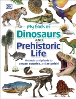 Obrázok produktu pre My Book of Dinosaurs and Prehistoric Life