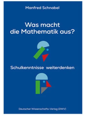 Obrázek produktu pro Was macht die Mathematik aus?
