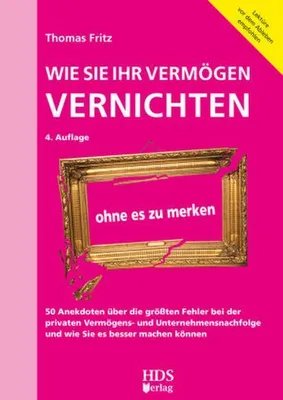 Obrázok produktu pre Wie Sie Ihr Vermögen vernichten ohne es zu merken