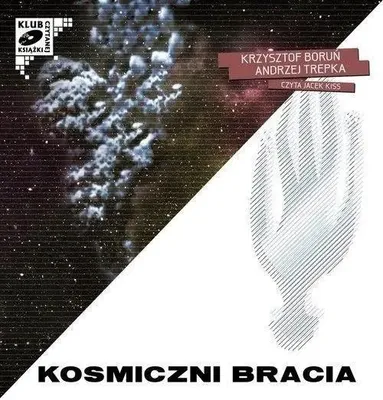 Immagine prodotto di Fratelli cosmici. Audiolibro - Krzysztof Boruń, Andrzej Trepka