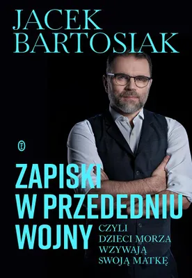 Produktbild von Zapiski w przededniu wojny, czyli dzieci morza wzywają swoją matkę