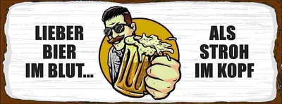 Produktbild von vianmo Holzschild 10x27 cm lieber Bier im Blut als Stroh Kopf Spruch Zitat