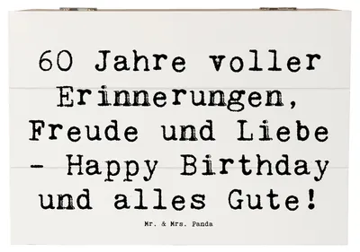 Produktbild von Mr. & Mrs. Panda Box Spruch 60. Geburtstag Glückwunsch 22 x 15 cm - Weiß - Geschenk, aufbewahrungskiste mit deckel, Happy Birthday, Weisheit, Jahrgang, Kiste, Jubiläum