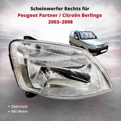 Imagen del producto de Faro delantero derecho para Peugeot Partner / Citroën Berlingo, modelos 2003-2008 | eléctrico | Código OEM: 9644150880