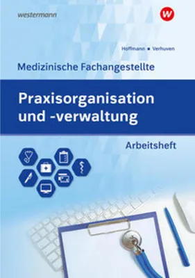 Image de Praxisorganisation und -verwaltung für Medizinische Fachangestellte