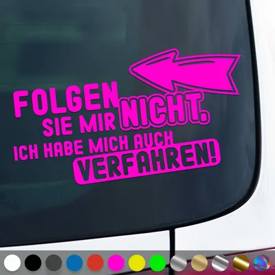 Produktbild von PantherPixel Folgen Aufkleber Sie Mir Nicht Habe Mich Verfahren Sticker Auto Geschenkidee Farbe Neon-Pink