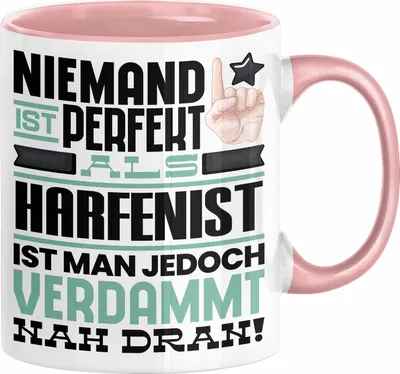 Produktbild von Harfenist Geschenk Tasse Lustige Geschenkidee für Harfenist Geburtstag Kaffee-Becher Niemand Ist Perfekt Aber Als Harfenist Ist Man Nah Dran (Rosa)