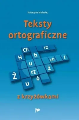 Immagine prodotto di Teksty ortograficzne z krzyżówkami - Katarzyna Michalec