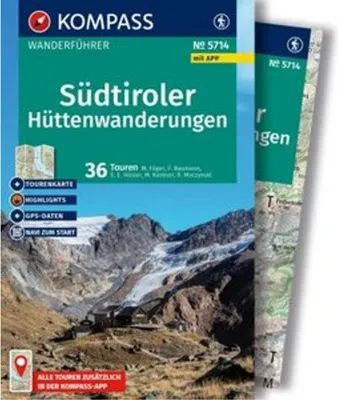 Produktbild von KOMPASS Wanderführer Südtiroler Hüttenwanderungen, 36 Touren mit Extra-Tourenkarte