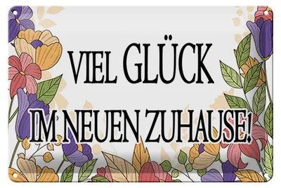 Produktbild von Blechschild Hinweis 30x20cm viel Glück im neuen Zuhause