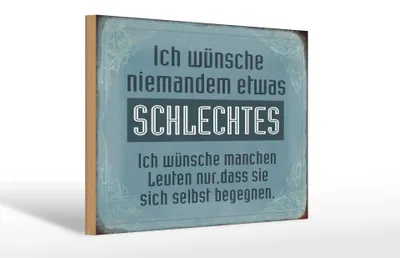 Produktbild von Holzschild Spruch 30x20cm wünsche niemanden schlechtes