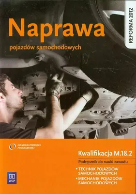 Zdjęcie produktu dla WSiP Naprawa pojazdów samochodowych. Podręcznik do nauki zawodu technik pojazdów samochodowych, Edukacyjny, Polski, Broszurowa okładka, 304 stron(y)
