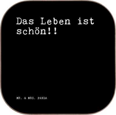 Produktbild von Mr. & Mrs. Panda Untersetzer Glas Das Leben ist schön!!... - Schwarz - Geschenk, Motivation, gläseruntersetzer, Tassenuntersetzer, Gläser, Sprüche, für, Coaster, Weisheit