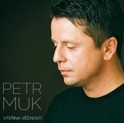 Produktbild von Petr Muk - Vteřina věčnosti (CD)