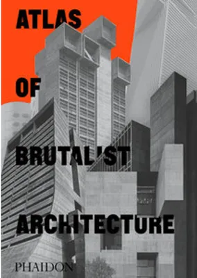 Obrázok produktu pre Atlas of Brutalist Architecture