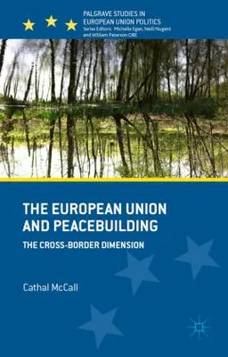 Produktbild von The European Union and Peacebuilding