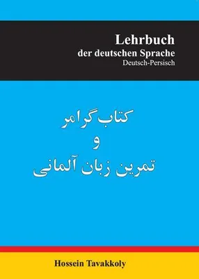 Produktbild von Tavakkoly, H: Lehrbuch der deutschen Sprache Deutsch-Pers