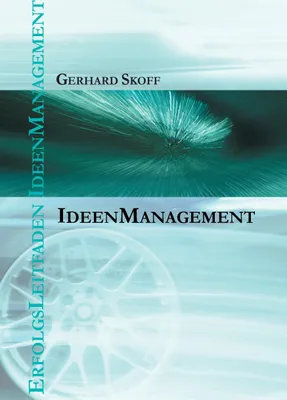 Produktbild von Erfolgsleitfaden Ideenmanagement