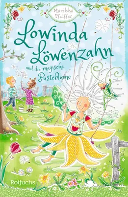 Produktbild von Lowinda Löwenzahn und die magische Pusteblume