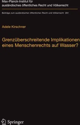 Produktbild von Grenzüberschreitende Implikationen eines Menschenrechts auf Wasser?