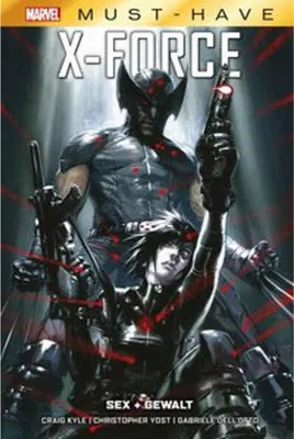 Image de Marvel Must-Have: X-Force - Sex + Gewalt