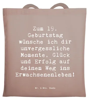 Produktbild von Mr. & Mrs. Panda Schultasche Spruch 19. Geburtstag Wünsche - Braun Pastell - Geschenk, Tote Bag, Stoffbeutel, Lachen, Büchertasche, Uni Tasche, Lebensjahr, Laptoptasche