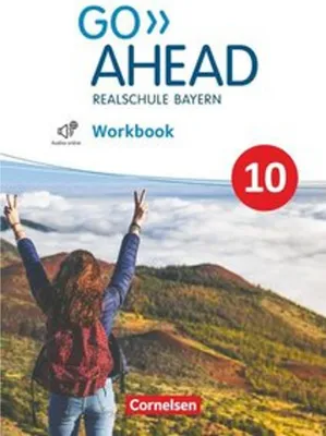 Produktbild von Go Ahead 10. Jahrgangsstufe - Ausgabe für Realschulen in Bayern - Workbook mit Audios online