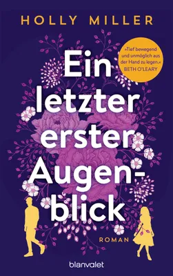 Produktbild von Ein letzter erster Augenblick: Roman