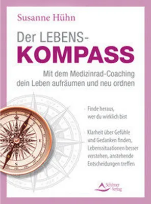 Obrázok produktu pre Der Lebenskompass - Mit dem Medizinrad-Coaching dein Leben aufräumen und neu ordnen