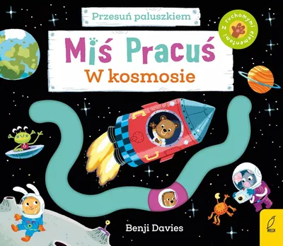 Obrázok produktu pre Miś Pracuś. Książeczka z ruchomymi elementami. W kosmosie