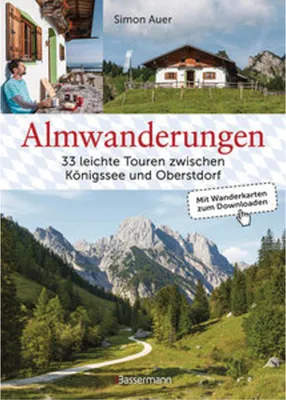 Obrázek produktu pro Almwanderungen - 33 leichte Touren zwischen Königssee und Oberstdorf