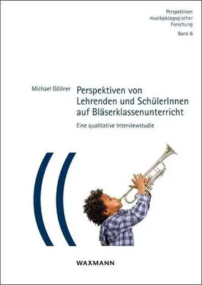 Zdjęcie produktu dla Göllner, M: Perspektiven von Lehrenden und SchülerInnen