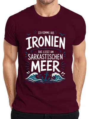 Immagine prodotto di T-shirt da uomo, colore bordeaux, taglia M, con scritta "Vengo dal mare dell'ironia e del sarcasmo"