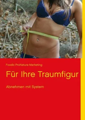 Immagine prodotto di Für Ihre Traumfigur