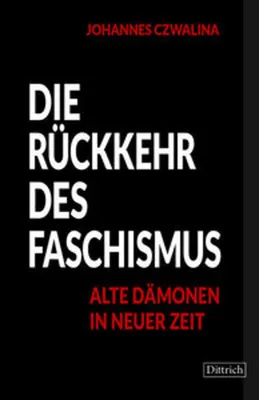 Obrázek produktu pro Die Rückkehr des Faschismus