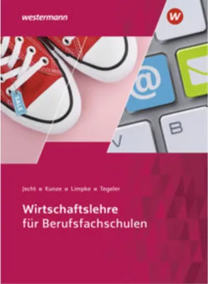 Produktbild von Wirtschaftslehre für Berufsfachschulen. Schulbuch