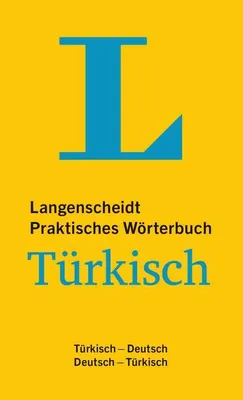 Produktbild von Langenscheidt Praktisches Wörterbuch Türkisch - für Alltag und Reise: Türkisch-Deutsch/Deutsch-Türkisch (Langenscheidt Praktische Wörterbücher)