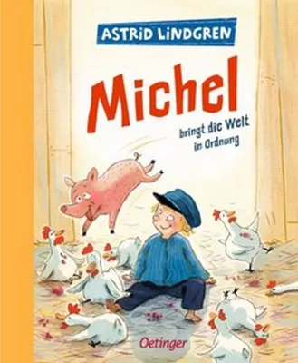 Obrázek produktu pro Michel aus Lönneberga 3. Michel bringt die Welt in Ordnung