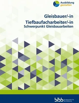 Produktbild von Gleisbauer/GleisbauerinTiefbaufacharbeiter/Tiefbaufacharbeiterin