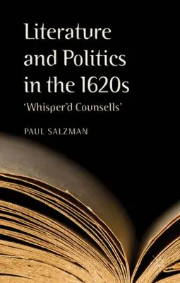 Obrázok produktu pre Literature and Politics in the 1620s