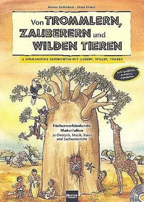 Image de Von Trommlern, Zauberern und wilden Tieren