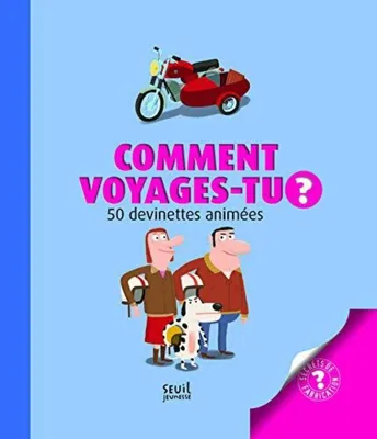 Image de Comment voyages-tu ?