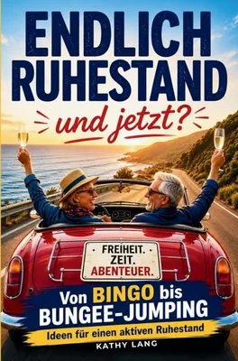 Produktbild von Endlich Ruhestand - und jetzt?