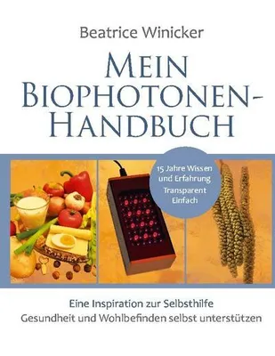 Produktbild von Mein Biophotonen-Handbuch