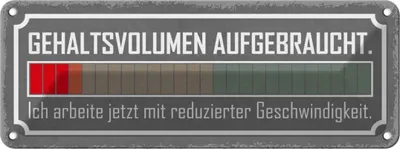 Produktbild von vianmo Blechschild 10x27 cm Gehaltsvolumen auf Dekoration Spruch Zitat