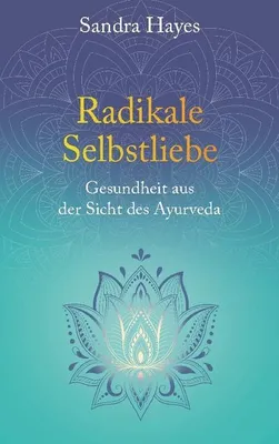 Produktbild von Radikale Selbstliebe