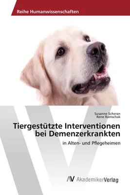 Produktbild von Tiergestützte Interventionen bei Demenzerkrankten