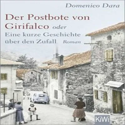 Image de Der Postbote von Girifalco oder Eine kurze Geschichte über den Zufall