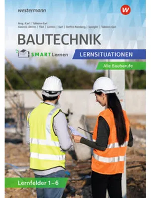 Obrázek produktu pro Bautechnik SMART Lernen. Lernfelder 1-6 Lernsituationen