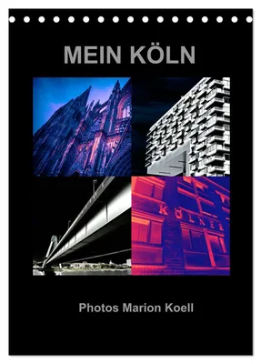 Produktbild von MEIN KÖLN Photos Marion Koell (Tischkalender 2027 DIN A5 hoch), CALVENDO Monatskalender